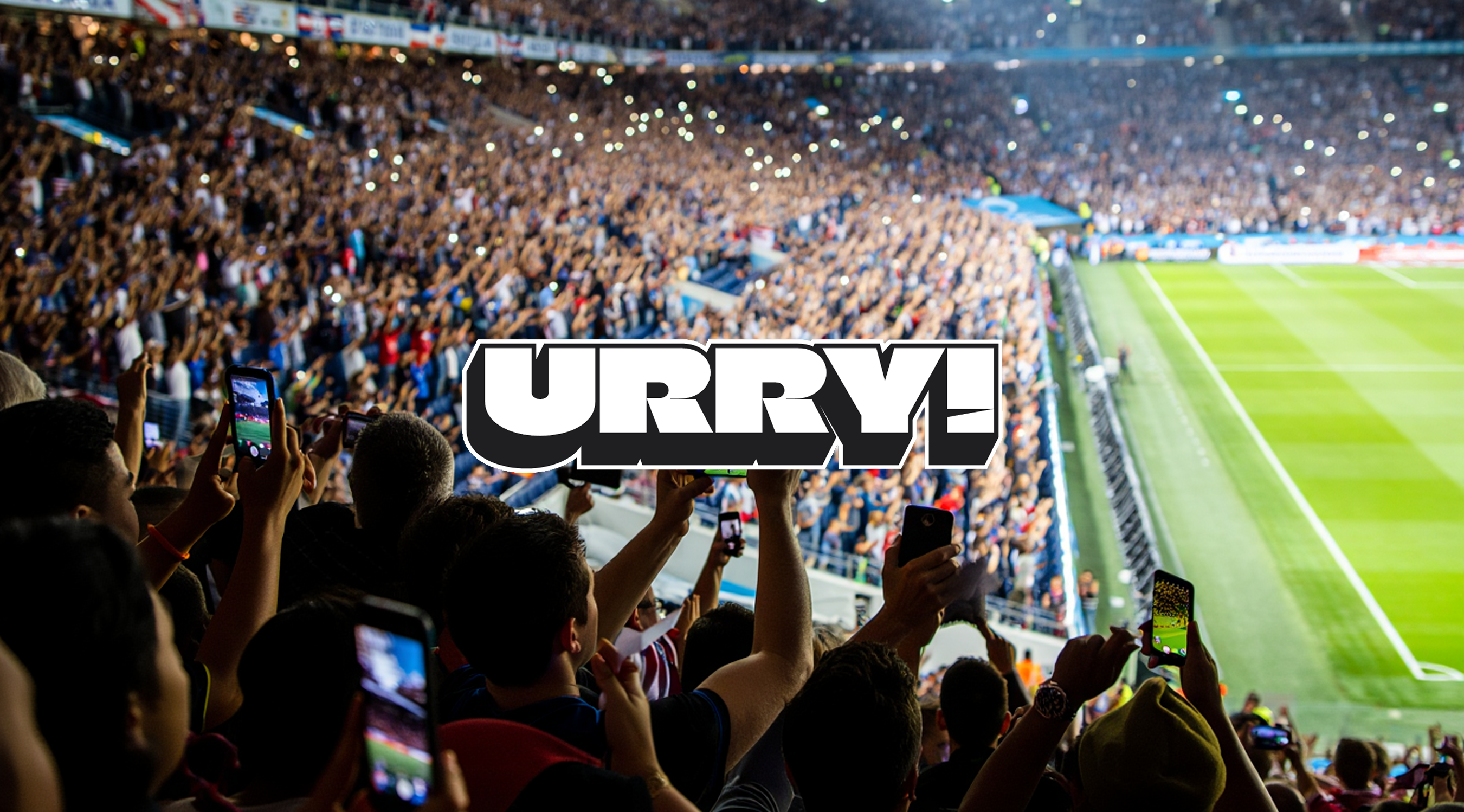 Urry — FAN EXPERIENCE